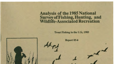 National Survey 1985 Analysis of Trout Fishing in the U.S.