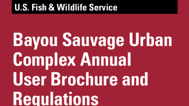 2025 - 2026 Bayou Sauvage Urban NWR Complex Annual User Brochure and Regulations