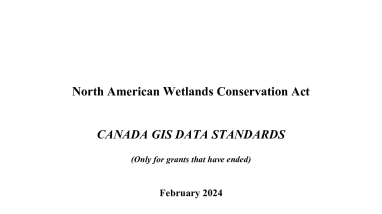North American Wetlands Conservation Act GIS Data Standards for Canada