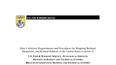 Data Collection Requirements and Procedures for Mapping Wetland, Deepwater, and Related Habitats of the United States (version 3) 